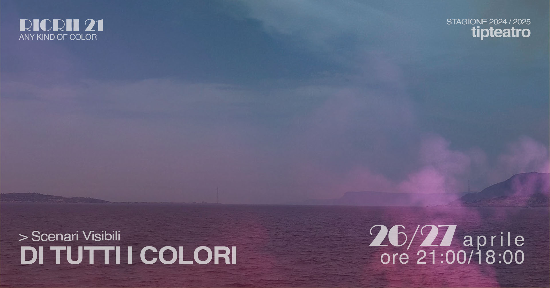 DI TUTTI I COLORI > Scenari Visibili